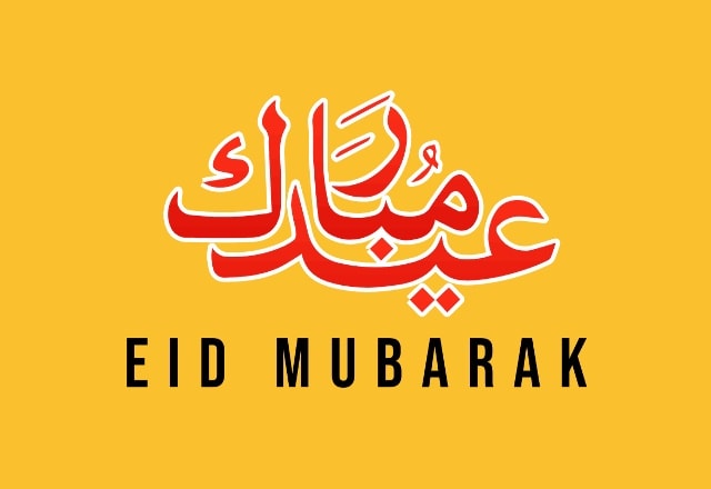 Eid Mubarak